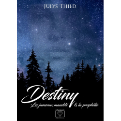 Destiny, les jumeaux...
