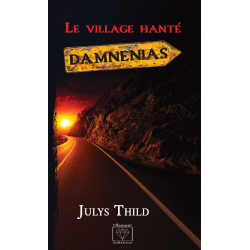 Damnenias, le village hanté