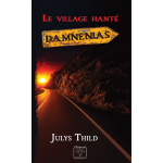 Damnenias, le village hanté